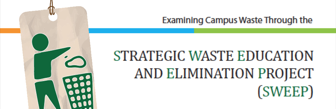 Strategic Waste Education and Elimination Project (SWEEP)